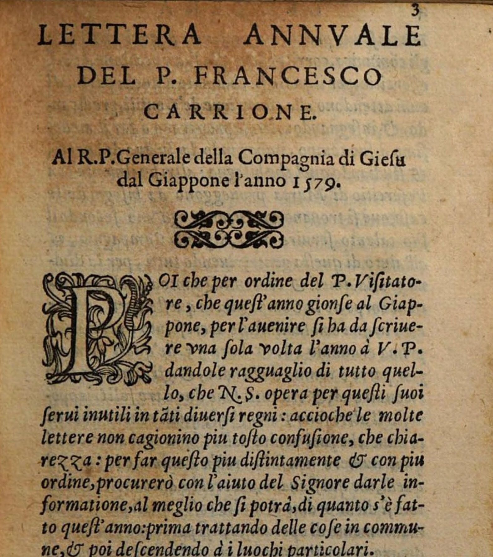Opening page of the Lettera annuale of P. Francesco Carrione from Japan, 1579, with a printer's ornament and a large decorated initial, Rome, 1584