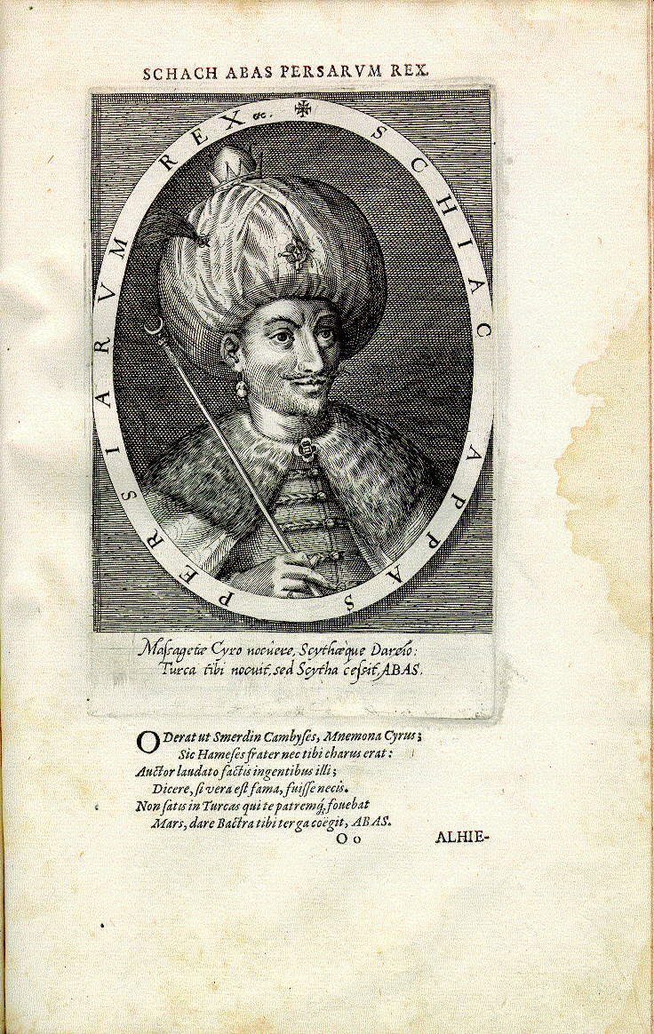 Uma gravura europeia, de c. 1600–1602, de Xá Abás I da Pérsia, cuja aliança com a Companhia Inglesa das Índias Orientais tomou a fortaleza portuguesa de Ormuz em 1622
